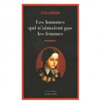 Millénium, Tome 1 : Les hommes qui n'aimaient pas les femmes