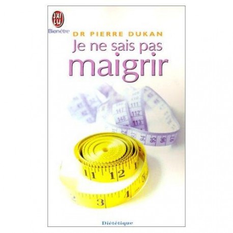 Je ne sais pas maigrir