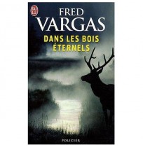Dans les bois éternels