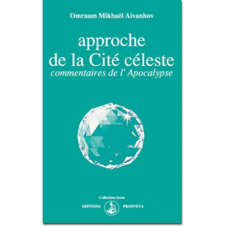 Approche de la Cité céleste, commentaires de l'Apocalypse