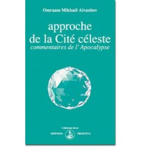 Approche de la Cité céleste, commentaires de l'Apocalypse