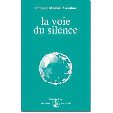 La voie du silence