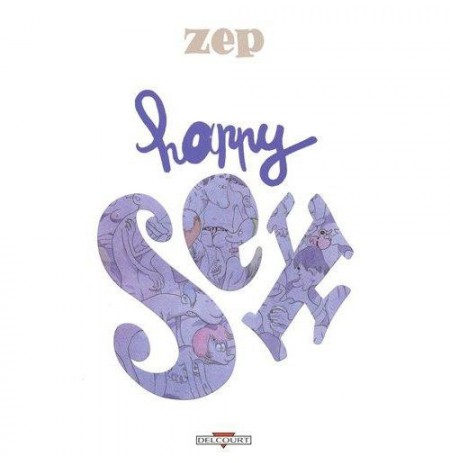 Happy Sex - ZEP