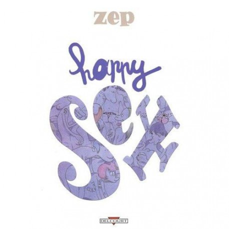 Happy Sex - ZEP