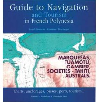 Guide de navigation et de tourisme de la Polynésie Française