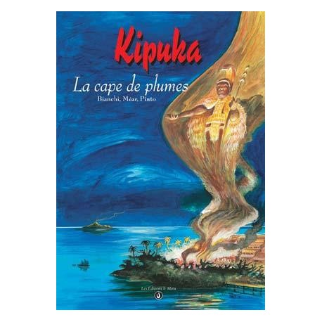 Kipuka, la cape de plumes