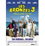 les bronzes 3 amis pour la vie