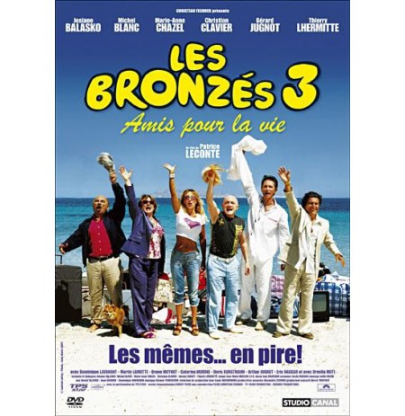 les bronzes 3 amis pour la vie