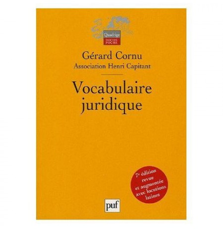 Vocabulaire juridique : Association Henri Capitant (Broché)